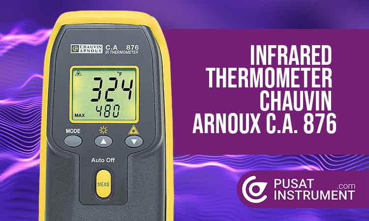 infrared thermometer chauvin arnoux c.a. 876