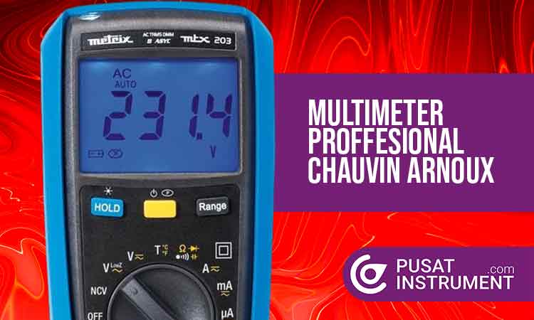 Daftar Produk Multimeter Professional Chauvin Arnoux dan Distributor Resminya